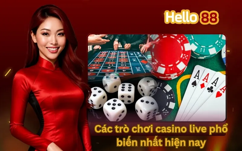 Các trò chơi casino live phổ biến nhất hiện nay