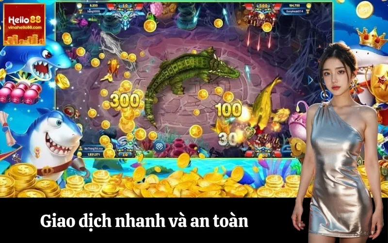 Giao dịch nhanh và an toàn